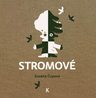 Kniha: Stromové - 1. vydanie - Zuzana Čupová