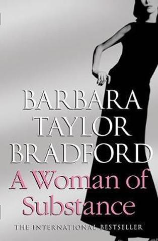 Kniha: A Woman of Substance - 1. vydanie - Barbara Taylor Bradfordová