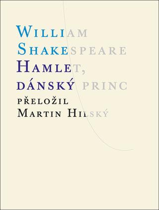 Kniha: Hamlet, dánský princ - William Shakespeare