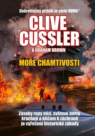 Kniha: Moře chamtivosti - 1. vydanie - Clive Cussler
