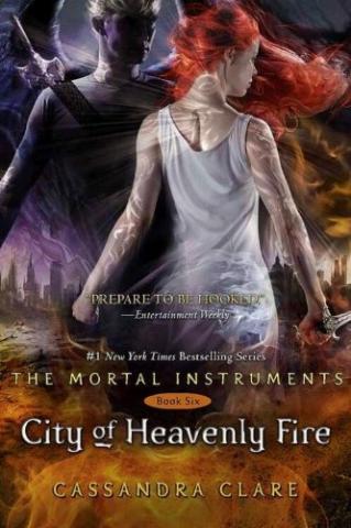 Kniha: Mortal Instruments 6 : City of Heavenly Fire - 1. vydanie - Cassandra Clare
