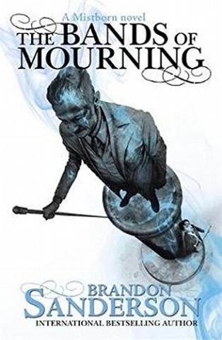Kniha: The Bands of Mourning - Brandon Sanderson