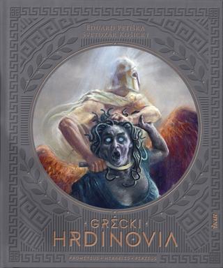 Kniha: Grécki hrdinovia - 1. vydanie - Eduard Petiška