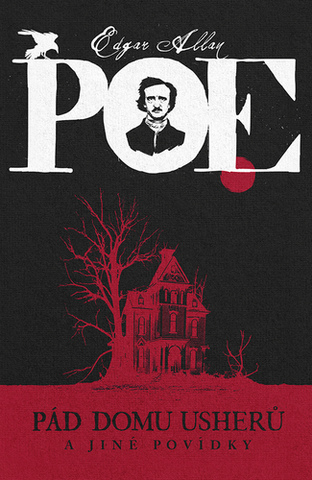 Kniha: Pád domu Usherů a jiné povídky - 1. vydanie - Edgar Allan Poe