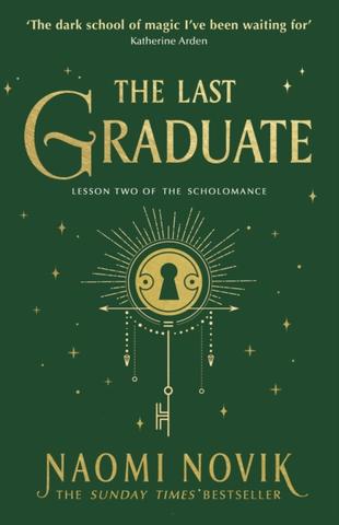 Kniha: The Last Graduate - 1. vydanie - Naomi Noviková