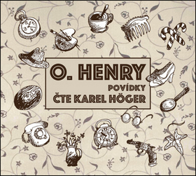 Médium CD: O. Henry Povídky - 1. vydanie - O. Henry; Karel Höger