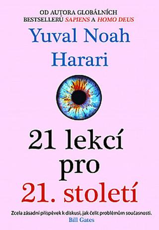 Kniha: 21 lekcí pro 21. století - 1. vydanie - Yuval Noah Harari