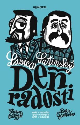 Kniha: Deň radosti - Späť v televízii, späť v divadle, späť v komikse - Peter Gärtner