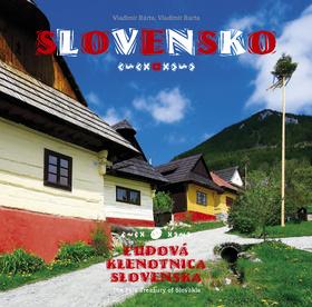 Kniha: Slovensko Ľudová klenotnica Slovenska - The Fol Treasury of Slovakia - Vladimír Bárta, Andrej Chudoba, Vladimír Barta