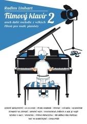 Kniha: Filmový klavír 2.díl - aneb další melodie z velkých filmů pro malé pianisty - neuvedené