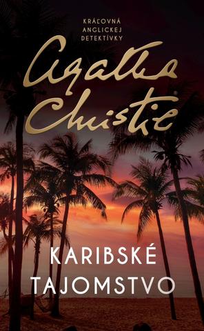 Kniha: Karibské tajomstvo - 3. vydanie - Agatha Christie