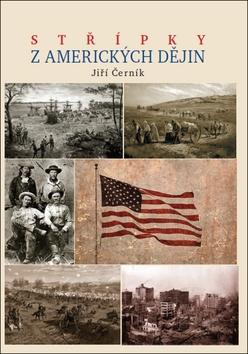 Kniha: Kuriozity z amerických dějin - Jiří Černík