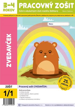 Kniha: Zvedavček - pracovný zošit 1/1 pre 3-4 ročných - Súhrn edukačných úloh malého škôlkára - Mária Tašková