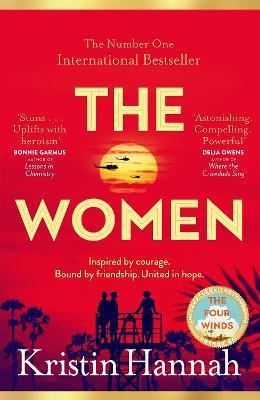 Kniha: The Women - 1. vydanie - Kristin Hannahová