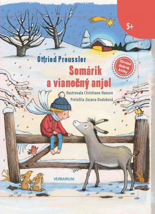 Kniha: Somárik a vianočný anjel - 1. vydanie - Otfried Preussler