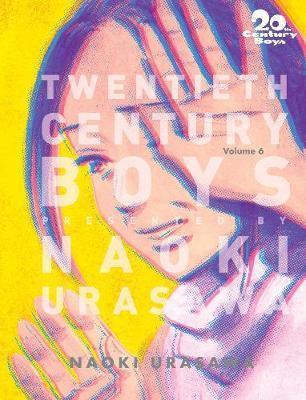 Kniha: 20th Century Boys 6 - 1. vydanie - Naoki Urasawa