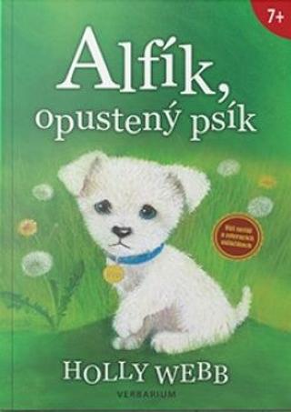 Kniha: Alfík, opustený psík - 2. vydanie - Holly Webbová