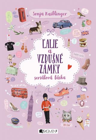 Kniha: Ľalie a vzdušné zámky - Seriálová láska 2 - 1. vydanie - Sonja Kaiblingerová
