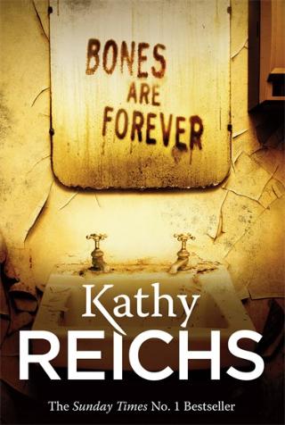 Kniha: Bones are Forever - Kathy Reichs