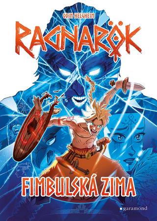 Kniha: Ragnarök 2: Fimbulská zima - 1. vydanie - Jitka Jindřišková, Odin Helgheim