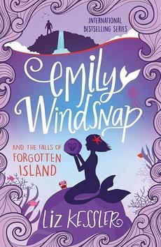 Kniha: Emily Windsnap and the Falls of Forgotten Island - 1. vydanie - Liz Kesslerová