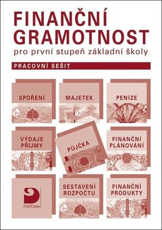 Kniha: Finanční gramotnost pro první stupeň základní školy - Pracovní sešit - Petr Jakeš