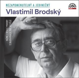 MP3: Nezapomenutelný a jedinečný - Vlastimil Brodský