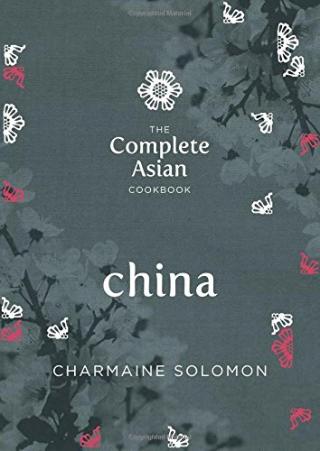 Kniha: Complete Asian Cookbook Series: China - Charmaine Solomon