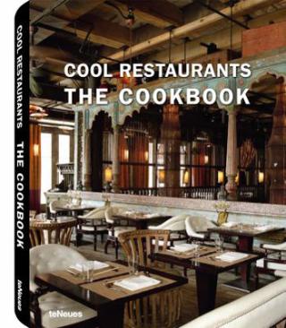 Kniha: Cool Restaurants Cookbook