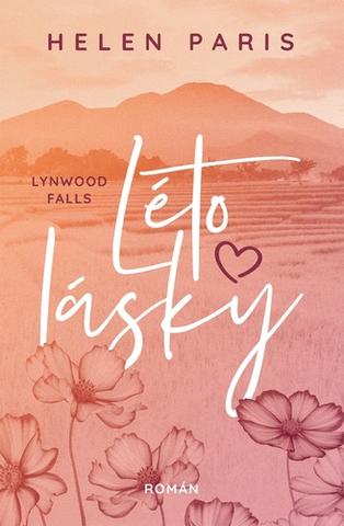 Kniha: Lynnwood Falls: Léto lásky - 1. vydanie - Helen Paris
