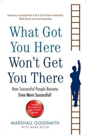 Kniha: What Got You Here Won't Get You There - Marshall Goldsmith