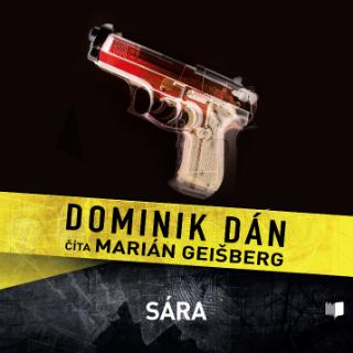 CD: Sára - CD - Denník dobrého detektíva 4. - Dominik Dán