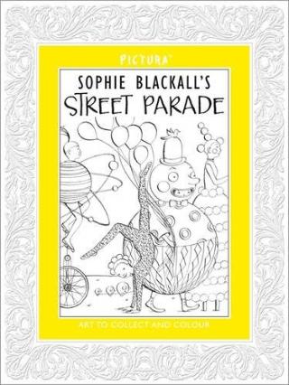 Kniha: Street Parade Pictura - Sophie Blackall