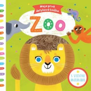 Kniha: Zoo - moja prvá dotyková knižka - 1. vydanie - Alison Black