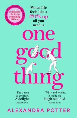 Kniha: One Good Thing - 1. vydanie - Alexandra Potter
