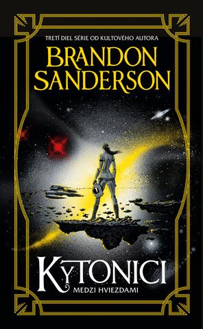 Kniha: Kytonici - Brandon Sanderson