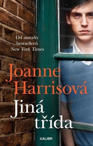 Kniha: Jiná třída - Záhada godstowského kláštera - 2. vydanie - Hana Whitton, Joanne Harrisová