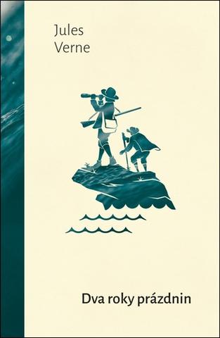 Kniha: Dva roky prázdnin - 1. vydanie - Jules Verne