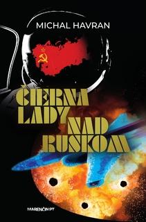 Kniha: Čierna lady nad Ruskom - Michal Havran st.