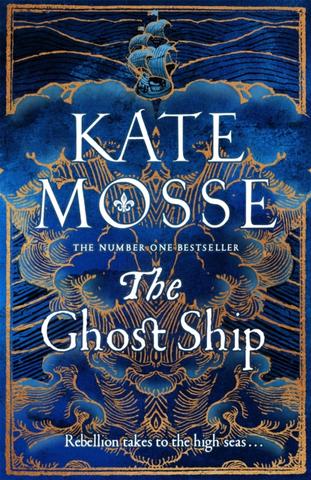 Kniha: The Ghost Ship - 1. vydanie - Kate Mosse