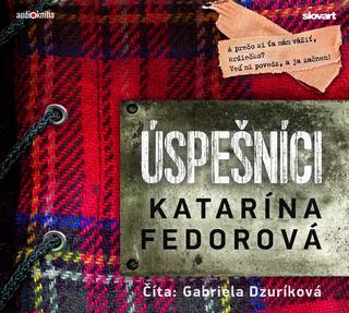 Kniha: Audiokniha Úspešníci - Katarína Fedorová