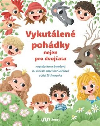 Kniha: Vykutálené pohádky nejen pro dvojčata - Hana Benešová; Kateřina Svozilová