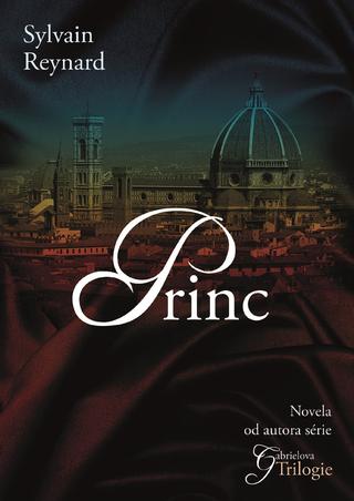 Kniha: Princ - Trilogie Raven 1 - Sylvain Reynard