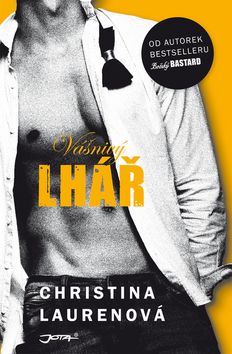 Kniha: Vášnivý lhář - 1. vydanie - Christina Lauren