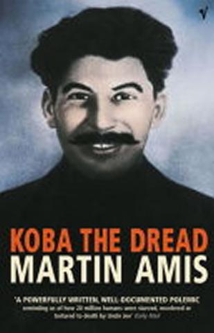 Kniha: Koba the Dread - 1. vydanie - Martin Amis
