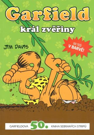 Kniha: Garfield, král zvěřiny - 50. kniha sebraných Garfieldových stripů - 1. vydanie - Jim Davis