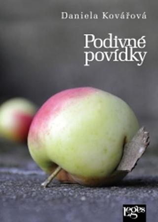 Kniha: Podivné povídky - 1. vydanie - Daniela Kovářová