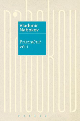 Kniha: Průzračné věci - 1. vydanie - Vladimír Nabokov
