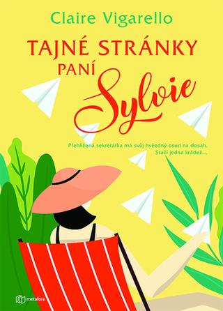 Kniha: Tajné stránky paní Sylvie - 1. vydanie - Claire Vigarello