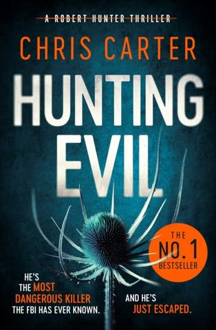 Kniha: Hunting Evil - Chris Carter